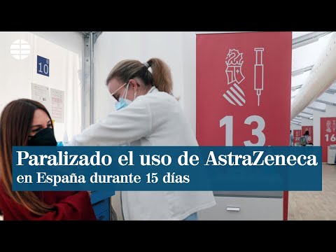 Sanidad paraliza 15 días el uso de la vacuna AstraZeneca