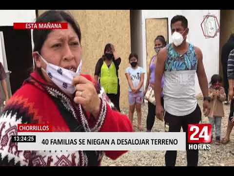 Cuarenta familias se niegan a desalojar terreno en Chorrillos