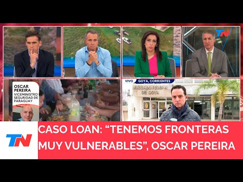 CASO LOAN: Tenemos fronteras muy vulnerables, Oscar Pereira viceministro de seguridad Paraguay