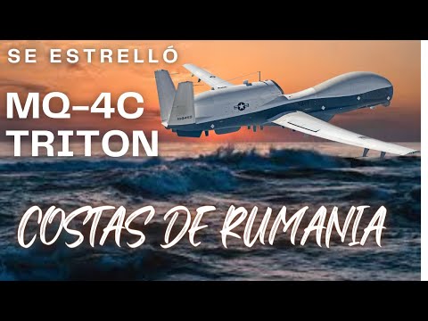UN MQ-4C TRITON DE EEUU SE ESTRELLÓ  FRENTE A LA COSTA DE ROMANIA