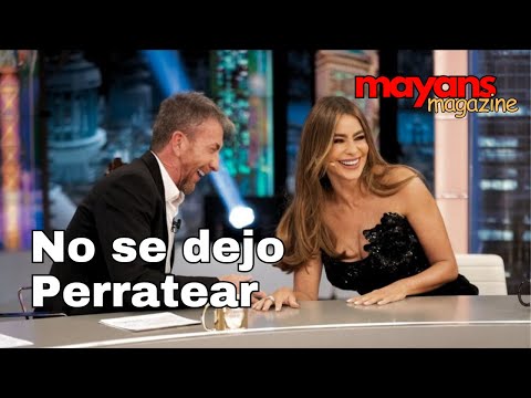 Sofia Vergara pone en su sitio a Pablo Motos