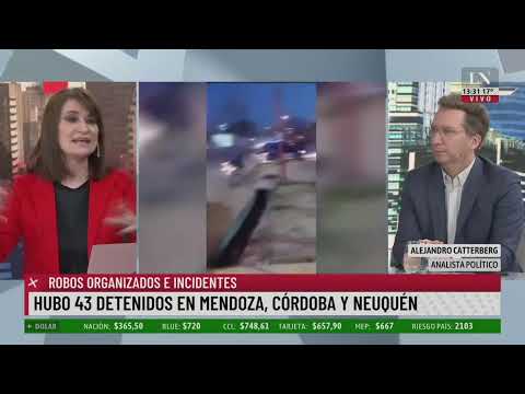Hubo 43 detenidos en Mendoza, Córdoba y Neuquén; robos organizados e incidentes