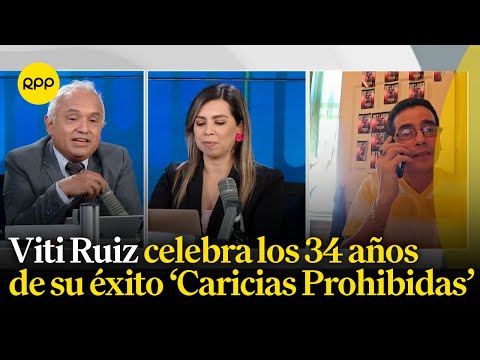 'Caricias Prohibidas': Viti Ruiz celebra los 34 años del tema musical