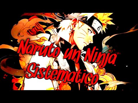 Cap 2 Naruto un Shinobi con Sistema Ninja