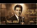 Golden Era of Love Songs  Paul Anka Romantic Oldies 50s & 60s  Timeless Vintage Love Collection