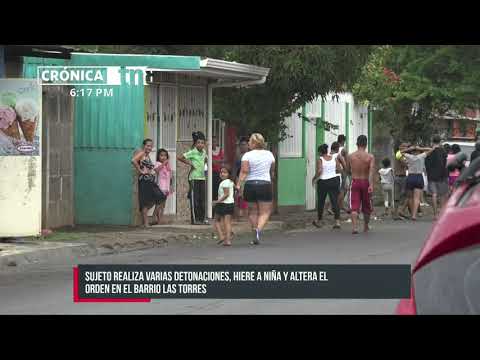 Alteración en barrio de Managua por disparos del «Chino» Kesler a una niña - Nicaragua