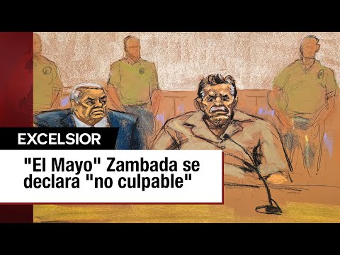 'El Mayo' Zambada se declara no culpable en tribunal de Nueva York