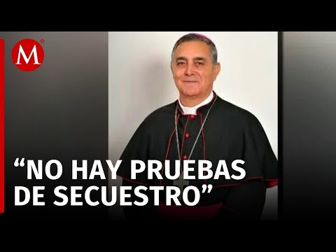 No hay pruebas para confirmar que obispo Rangel Mendoza fue privado de su libertad