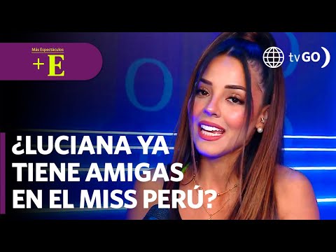 Lucianita nos cuenta cómo se lleva con las candidatas al Miss Perú  | Más Espectáculos (HOY)