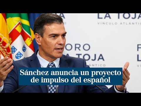 Pedro Sánchez anuncia un proyecto de impulso del español para aprovechar su alto valor estratégico