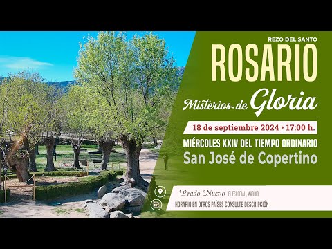 SANTO ROSARIO de hoy Miércoles (Misterios Gloriosos) en DIRECTO desde PRADO NUEVO a las 17:00 h.