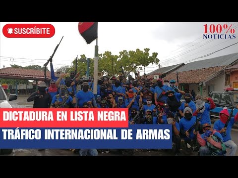 EEUU prohíbe comercio de armas con Nicaragua, dictadura en lista negra de tráfico internacional