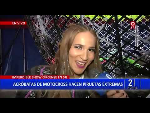 SJL: Circo Extremo regresa con arriesgado show de motocross