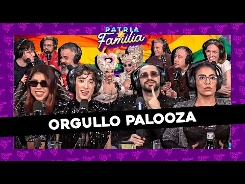 #PATRIAYFAMILIA | ORGULLO PALOOZA: HISTORIAS DE VIDA Y ¡¡¡FIESTA TOTAL!!!