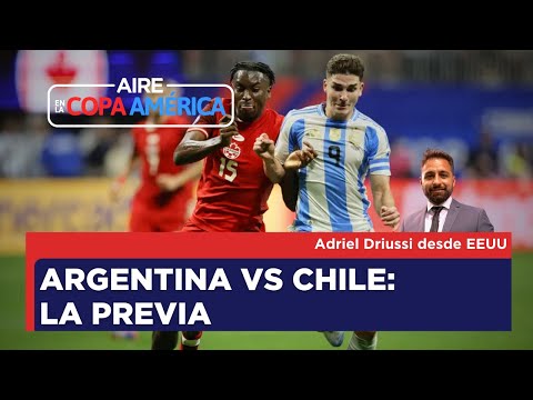 AIRE en la Copa América: la previa de Argentina - Chile desde New Jersey