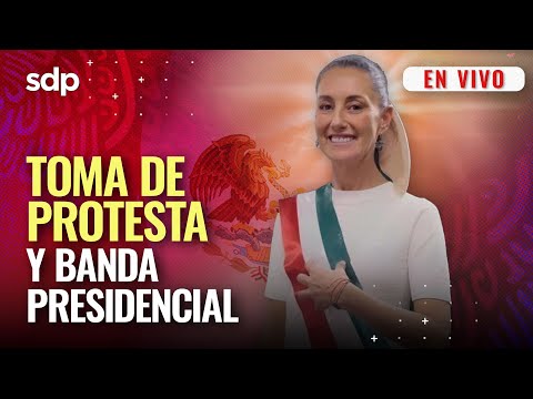 Toma de PROTESTA  de CLAUDIA SHEINBAUM como PRESIDENTA de MÉXICO  EN VIVO