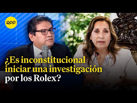 Abogado de Boluarte considera inconstitucional iniciar una investigación por los relojes Rolex