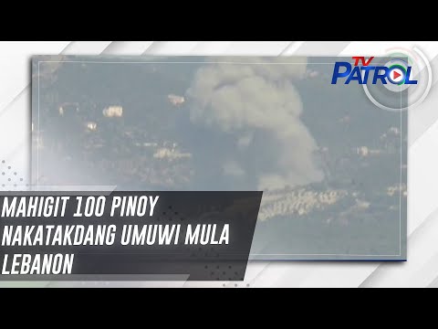 Mahigit 100 Pinoy nakatakdang umuwi mula Lebanon | TV Patrol