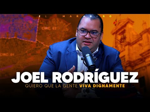 Mi candidatura si tiene propuestas políticas no como las demás - Joel Rodriguez
