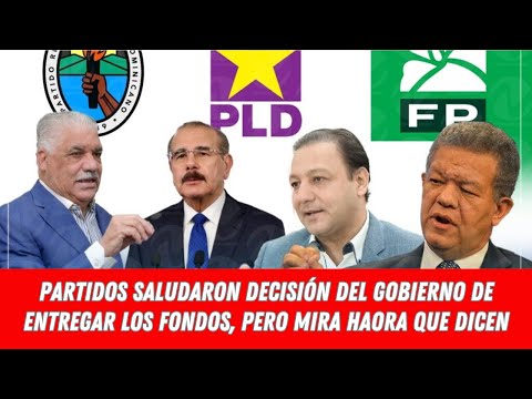 PARTIDOS SALUDARON DECISIÓN DEL GOBIERNO DE ENTREGAR LOS FONDOS, PERO MIRA HAORA QUE DICEN
