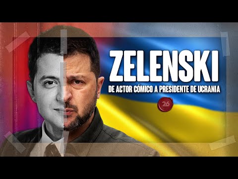 ZELENSKI, de actor cómico a presidente de Ucrania | #26Historia