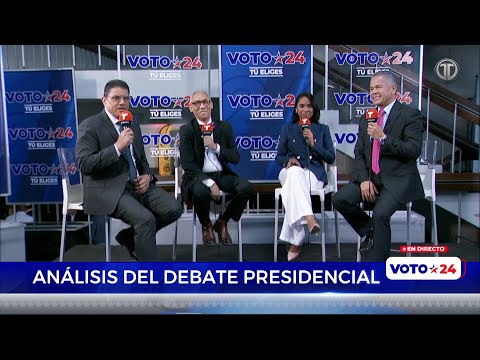 Voto 24 | Análisis del último debate presidencial