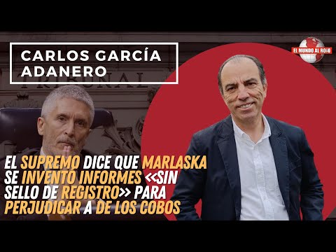 Carlos García Adanero, según TS Marlaska se inventó informes para perjudicar a los Cobos