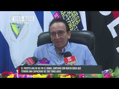 EPN inaugurará moderna grúa en el Puerto Arlen Siu, El Rama - Nicaragua