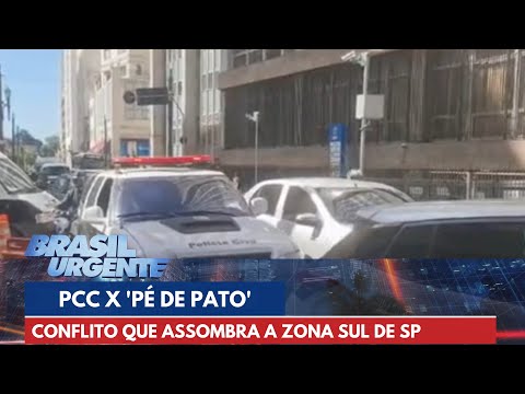 PCC x 'Pé de Pato': entenda o conflito que assombra a zona sul de SP | Brasil Urgente