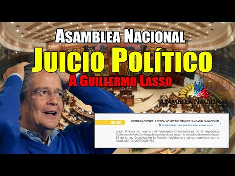 Pleno de la Asamblea Nacional retomará el Juicio Político en contra Guillermo Lasso