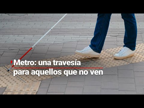 LUCHA A CIEGAS | Desafíos a los que se enfrentan las personas con debilidad visual en el Metro CDMX