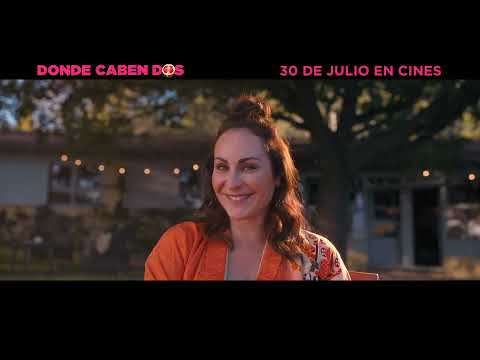 DONDE CABEN DOS. Nuevo spot 20. 30 de julio en cines