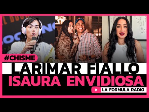 LARIMAR FIALLO PONE EN SU PUESTO A ISAURA TAVERAS ( LE SACA DE TODO EN CARA )