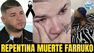 ????Sucedio Hoy TRISTE ADIOS | FARRUKO Lamentable noticia | NO PUDO RESISTIR FALLE-CE Querido Familiar