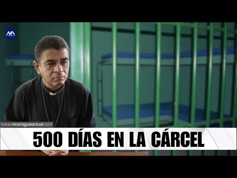 Monseñor Rolando Álvarez cumple 500 días tras las rejas, su condición desmejora con el tiempo