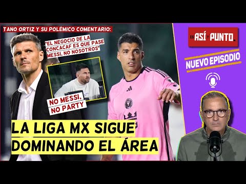 Tano Ortiz CONDICIONÓ al arbitraje. Con Messi o sin él, Inter Miami va a sufrir en Monterrey | EAyP