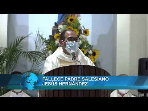 Fallece padre salesiano Jesús Hernández