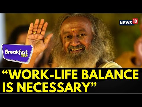 The Breakfast Club | Sri Ravi Shankar's Message On World Mental Health Day | Health News | News18