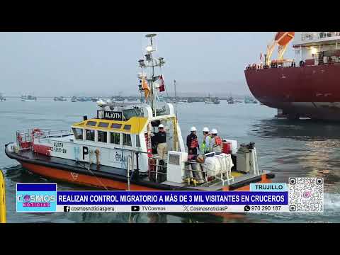 Trujillo: Realizan control migratorio a más de 3 mil visitantes en cruceros