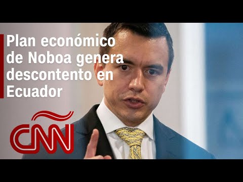 Plan económico de Noboa genera descontento en sectores de Ecuador