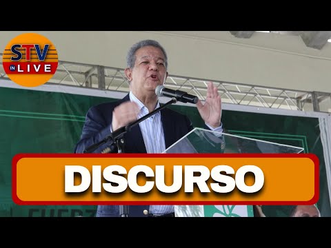 Discurso del Ex Presidente Leonel Fernández en San Francisco de Macorís