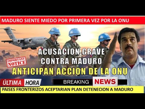 Maduro asustado por primera vez acusacion en la ONU lo pone en Jaque