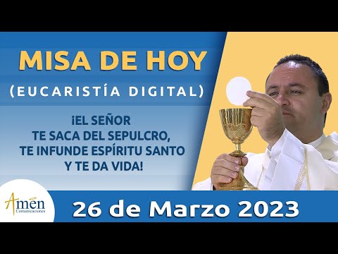 Misa de Hoy Domingo 26 de Marzo 2023 l Eucaristía Digital l Padre Carlos Yepes l Católica l Dios