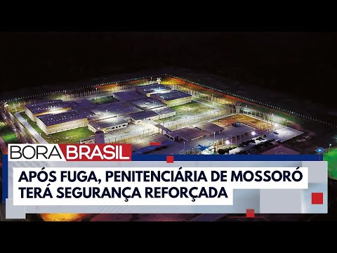 Presídio de Mossoró: governo abre licitação para reforçar segurança | Bora Brasil