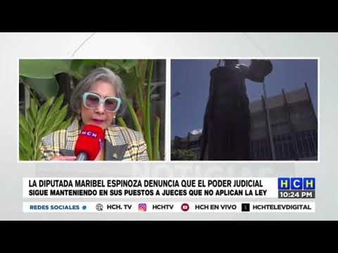 Veo algunas cabezas corruptas en los tribunales del Poder Judicial, denuncia Maribel Espinoza