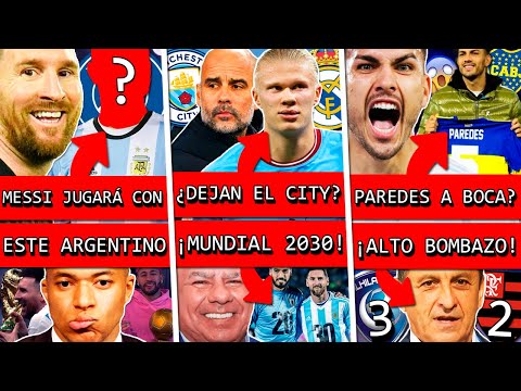 MESSI jugará con este ARGENTINO en PSG?+ HAALAND y PEP se van de CITY?+ PAREDES a BOCA+ MUNDIAL 2030