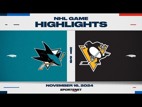 NHL Highlights | Sharks vs. Penguins - November 16, 2024