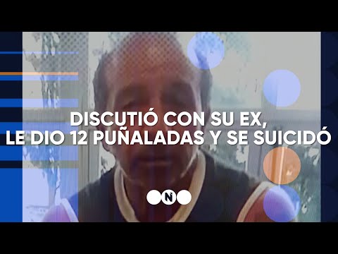 DISCUTIÓ con SU EX, le DIO 12 PUÑALADAS y se QUITÓ LA VIDA - Telefe Noticias