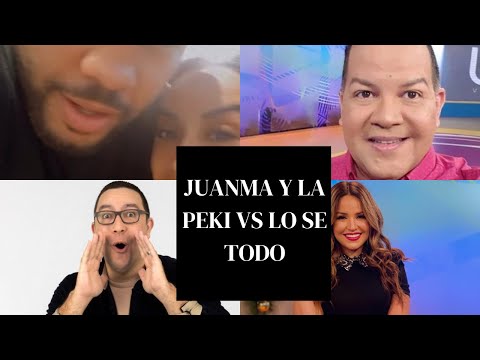 Juanma Lopez y La Peki juntos vs Lo Se Todo