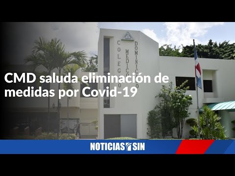 CMD saluda eliminación de medidas por Covid-19